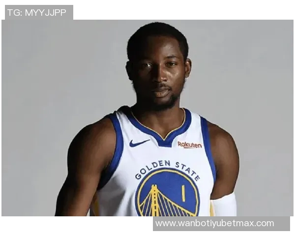 库明加全力以赴争做勇士队的关键球员助力球队冲击总冠军荣耀